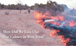 How Did We Lose Our Fire Culture in West Texas?